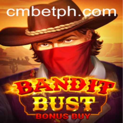 Discover the Thrills of BanditBustBonusBuy with the CMBET Edge
