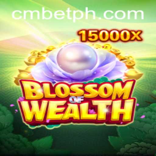 BlossomofWealth: Discover the Exciting World of CMBET