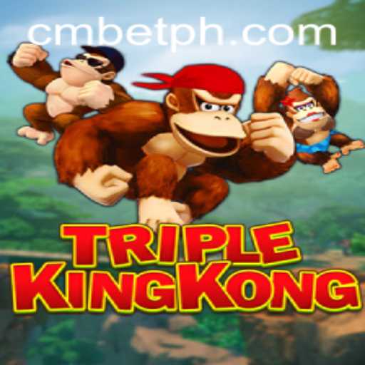 TripleKingKong Game: A Revolutionary Adventure with CMBET